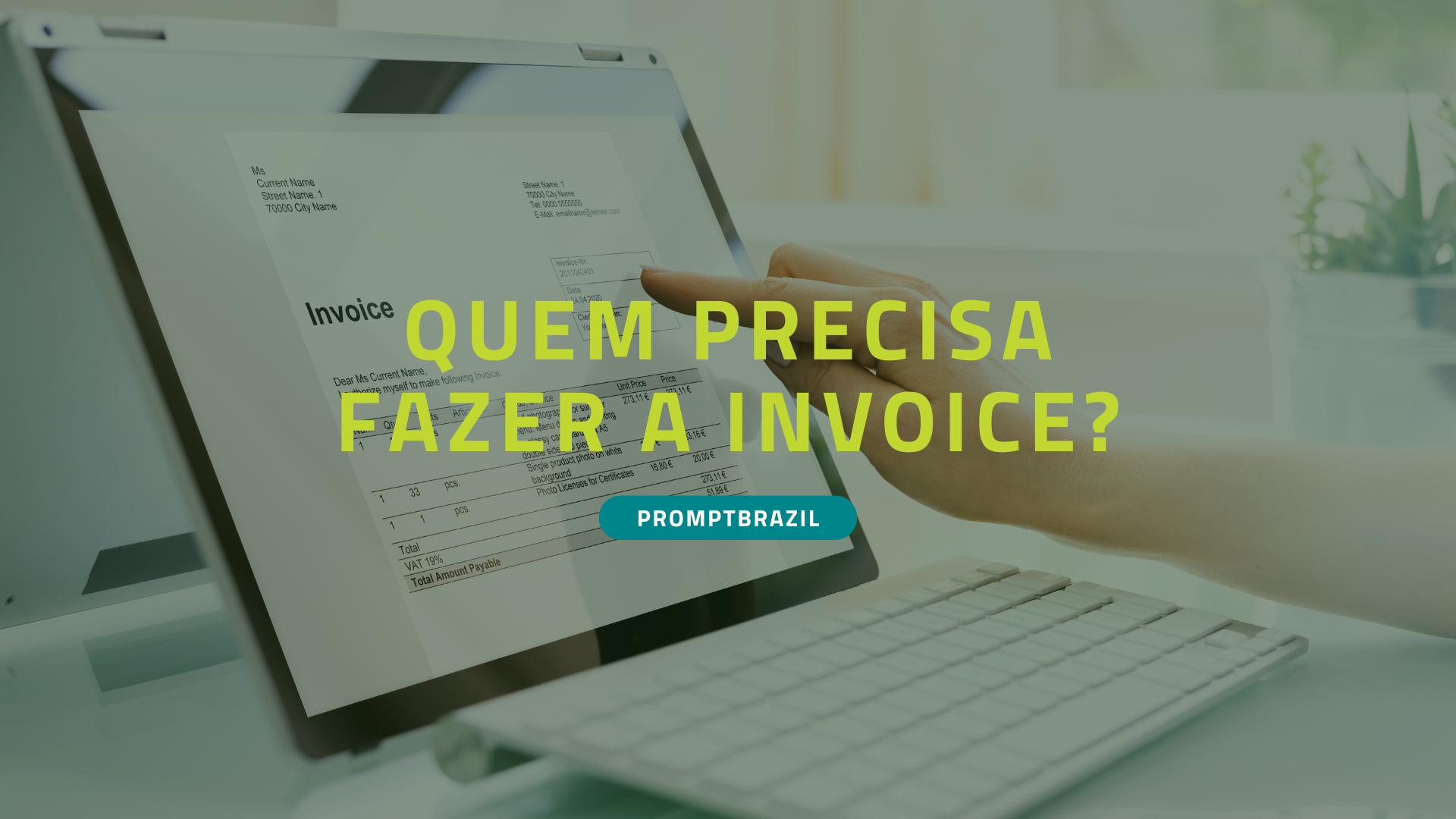 Saiba o que é e quem deve fazer uma invoice.