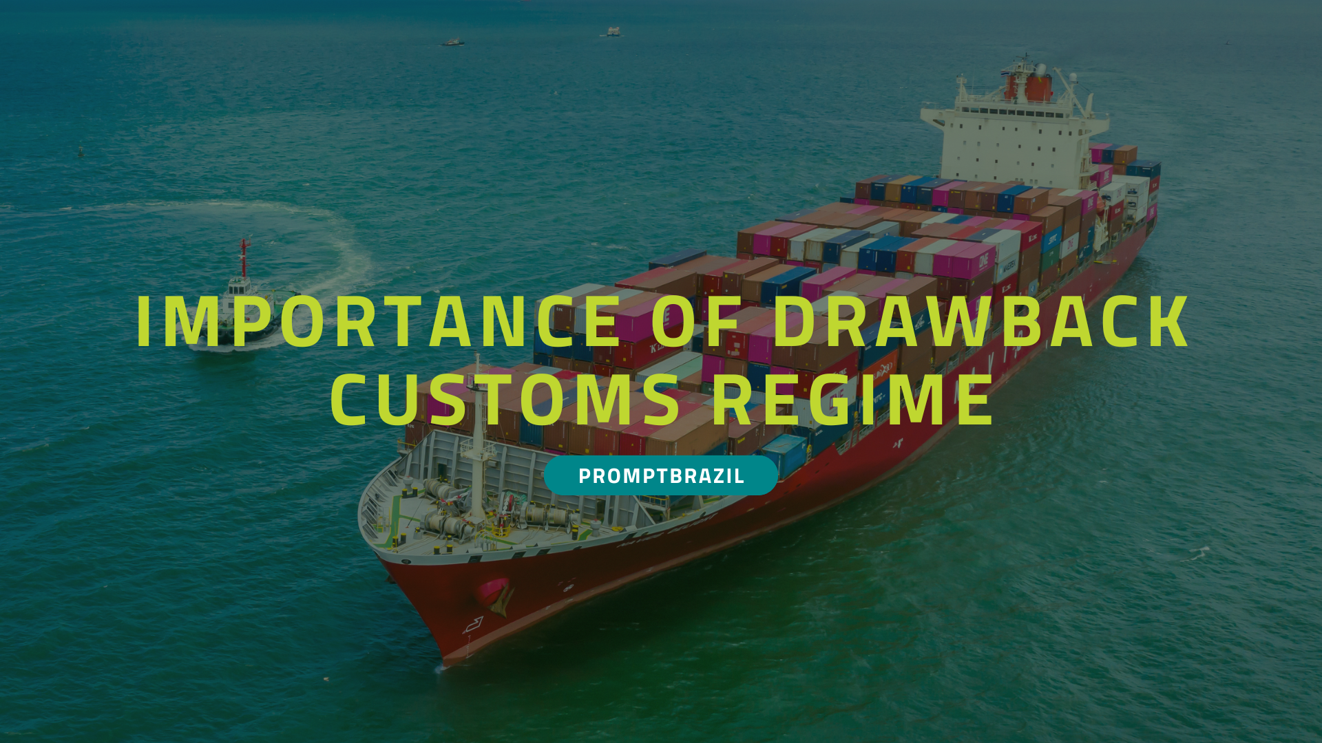 Get to know the importance of the drawback customs regime with this Prompt Brazil article.
